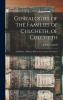 Genealogies of the Families of Culcheth of Culcheth; and Risley of Rusley; Both in the County of Lancaster