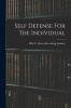 Self Defense For The Individual