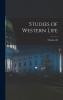 Studies of Western Life