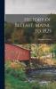 History of Belfast Maine to 1825