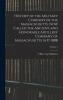 History of the Military Company of the Massachusetts now Called the Ancient and Honorable Artillery Company of Massachusetts. 1637-1888; Volume 1