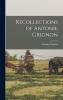 Recollections of Antonie Grignon
