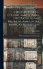 A Memoir of Lieut.-Colonel Samuel Ward First Rhode Island Regiment Army of the American Revolution; With a Genealogy of the Ward Family