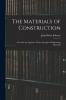 The Materials of Construction