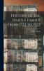 History of the Hartle Family From 1722 to 1922