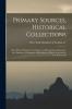 Primary Sources Historical Collections