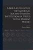 A Brief Account of the Madrigal Society From Its Institution in 1741 Up to the Present Period