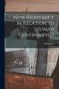 Non-Resistance in Relation to Human Governments
