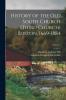 History of the Old South Church (Third Church) Boston 1669-1884; Volume 1