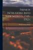 French Intrusions Into New Mexico 1749-1752 (