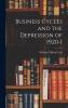 Business Cycles and the Depression of 1920-1