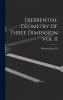 Diferential Geometry Of Three Dimension Vol II