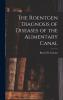 The Roentgen Diagnosis of Diseases of the Alimentary Canal