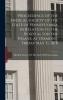 Proceedings of the Medical Society of the State of Pennsylvania in Relation to the Hospital for the Insane at Dixmont Friday May 31 1878
