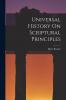 Universal History On Scriptural Principles