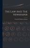The Law And The Newspaper