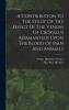 A Contribution To The Study Of The Effect Of The Venom Of Crotalus Adamanteus Upon The Blood Of Man And Animals
