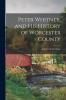 Peter Whitney and His History of Worcester County