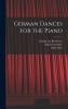 German Dances for the Piano
