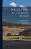 The Idle and Industrious Miner