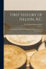 First History of Nelson B.C.
