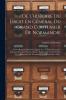 De L'histoire Du Droit En G��n��ral Du Grand Coutumier De Normandie
