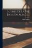 Sc��nes De La Vie Juive En Alsace...