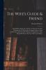 The Wife's Guide & Friend