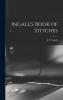 Ingall's Book of Stitches
