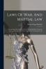Laws Of War And Martial Law