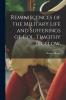 Reminiscences of the Military Life and Sufferings of Col. Timothy Bigelow