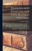 Reasons and Remedies for our Business Troubles; Address of Hon. Samuel Untermyer Under the Auspices of the Pittsburgh Industrial Development Commission at a Joint Luncheon of the Pittsburgh Industrial Development Commission and the Pittsburgh Commercial