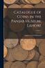 Catalogue of Coins in the Panjab Museum Lahore; Volume 1