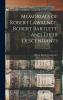 Memorials of Robert Lawrence Robert Bartlett and Their Descendants