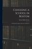 Choosing a School in Boston