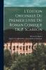 L'��dition Originale Du Premier Livre Du Roman Comique De P. Scarron