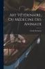 Art V��t��rinaire Ou M��decine Des Animaux