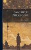 Synthetic Philosophy