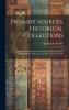 Primary Sources Historical Collections