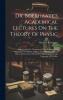 Dr. Boerhaave's Academical Lectures On The Theory Of Physic