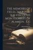 THE MEMOIRS OF FIELD - MARSHAL THE VISCOUNT MONTGOMERY OF ALAMEIN  KG