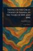 Travels in the Great Desert of Sahara in the Years of 1845 and 1846