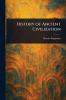 History of Ancient Civilization