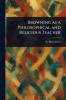 Browning as a Philosophical and Religious Teacher
