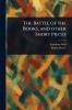 The Battle of the Books and Other Short Pieces