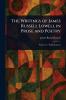 The Writings of James Russell Lowell in Prose and Poetry