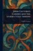 John Gayther's Garden and the Stories Told Therein