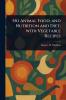 No Animal Food; and Nutrition and Diet; With Vegetable Recipes