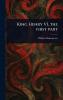 King Henry VI the First Part