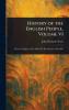History of the English People Volume VI